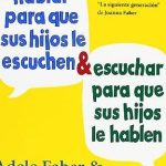 5 Libros imprescindibles sobre cómo educar a tus hijos: Consejos prácticos y experiencias inspiradoras