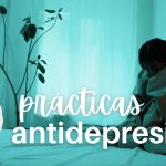 7 acciones efectivas para superar la tristeza y la depresión