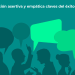 Comunicación Asertiva: Clave para Relaciones Saludables y Productivas