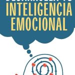 Desarrolla tu inteligencia emocional con cursos online: ¡Aprende a gestionar tus emociones desde casa!