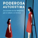 Descarga gratis un poderoso libro de autoestima para mujeres y fortalece tu confianza personal