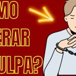 La culpa: cómo superarla y liberarte del peso emocional