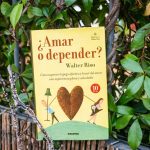 Libros imprescindibles para aprender a llevar una sana y feliz relación de pareja