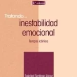 Libros para enfrentar la inestabilidad emocional: una guía terapéutica a través de la lectura