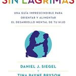 Los mejores libros sobre educación de hijos: guía imprescindible para padres