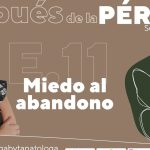 Superando el miedo al abandono: consejos efectivos para liberarte de esta angustia