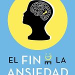 Descubre cómo poner fin a la ansiedad generalizada: consejos y técnicas efectivas